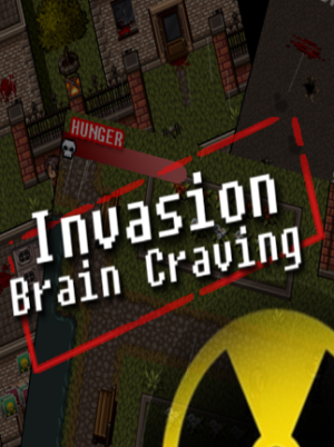 Invasion: Brain Craving Steam Key GLOBAL