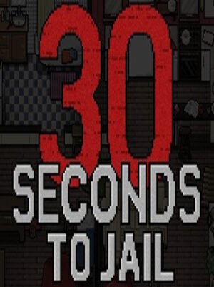 30 Seconds To Jail Steam Key GLOBAL