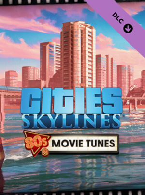 Cities: Skylines - 80's Movies Tunes (PC) - Steam Key - GLOBAL