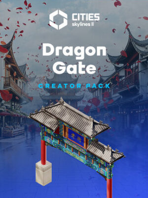 Cities: Skylines II - Creator Pack: Dragon Gate (PC) - Steam Key - GLOBAL