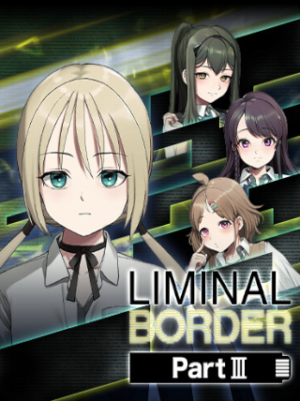Liminal Border Part III (PC) - Steam Key - GLOBAL