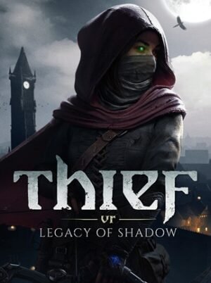 Thief VR: Legacy of Shadow (PC) - Steam Key - GLOBAL