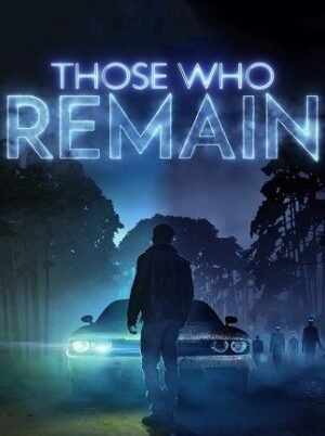 Those Who Remain (PC) - Steam Key - GLOBAL