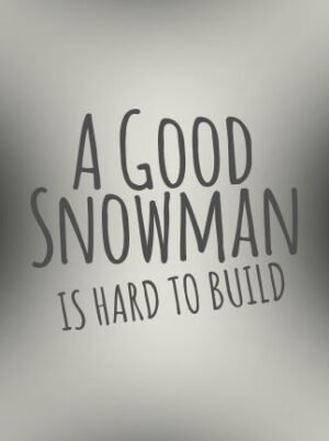 A Good Snowman Is Hard To Build Steam Key GLOBAL