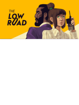 The Low Road Steam Key GLOBAL