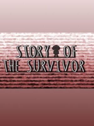 Story Of the Survivor Steam Key GLOBAL