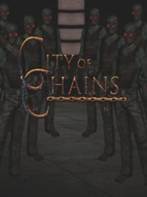 City of Chains Steam Key GLOBAL