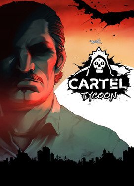 Cartel Tycoon ( PC ) - Steam - Global