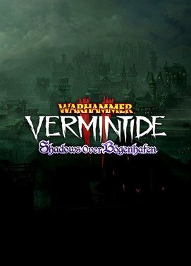 Warhammer Vermintide 2 Shadows Over Bogenhafen Steam Global