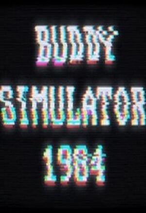 Buddy Simulator 1984 Steam Global
