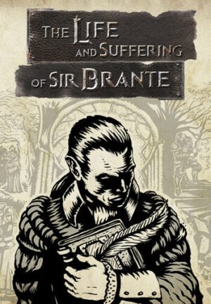 The Life and Suffering of Sir Brante Steam Global