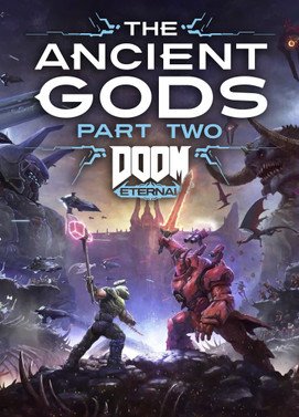 Doom Eternal The Ancient Gods Part Two Steam Global