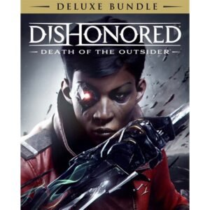 Dishonored Death of the Outsider Deluxe Bundle Steam Global