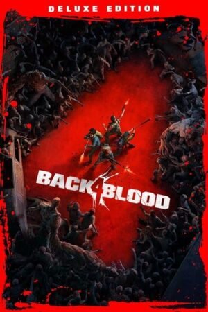 Back 4 Blood Deluxe Edition Steam EU