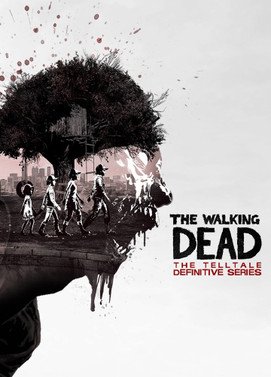 The Walking Dead The Telltale Definitive Series PC Steam Global