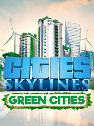 Cities: Skylines - Green Cities Key Steam GLOBAL