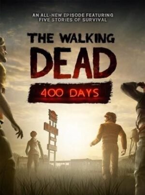 The Walking Dead 400 Days Steam Key GLOBAL