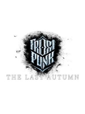 Frostpunk: The Last Autumn (DLC) - Steam - Key GLOBAL