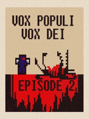 Vox Populi Vox Dei 2 Steam Key GLOBAL