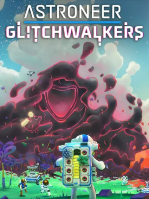 ASTRONEER | Glitchwalkers Edition (PC) - Steam Key - GLOBAL