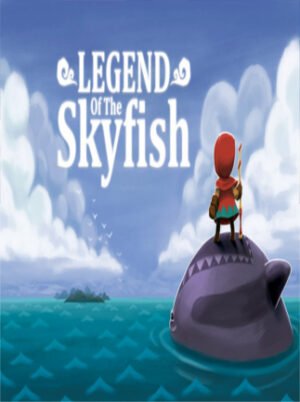 Legend of the Skyfish Steam Key GLOBAL