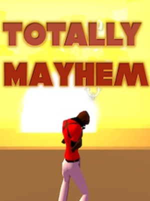 Totally Mayhem Steam Key GLOBAL
