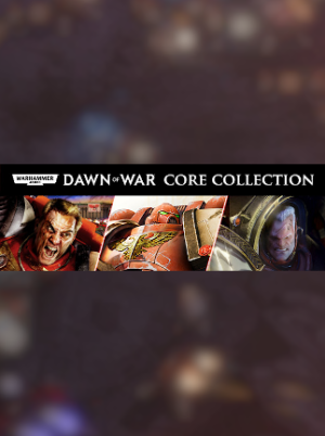 WARHAMMER 40,000: DAWN OF WAR - CORE COLLECTION - Steam - Key GLOBAL