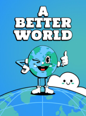 A Better World (PC) - Steam Key - GLOBAL
