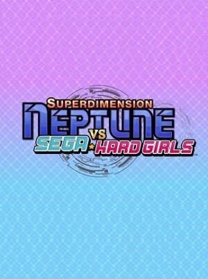 Superdimension Neptune VS Sega Hard Girls Steam Key GLOBAL