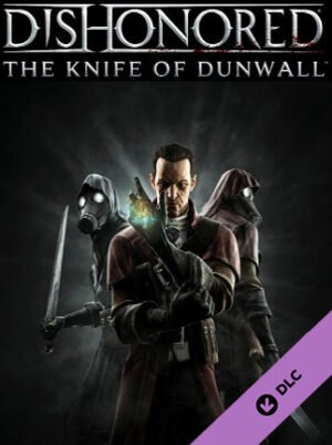Dishonored - The Knife of Dunwall Steam Key GLOBAL