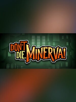 Don't Die, Minerva! - Steam - Key GLOBAL