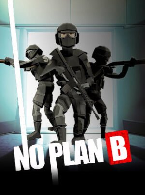 No Plan B (PC) - Steam Key - GLOBAL