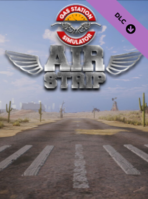 Gas Station Simulator - Airstrip (PC) - Steam Key - GLOBAL