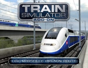 Train Simulator LGV Marseille Avignon Route Add-On Steam Global