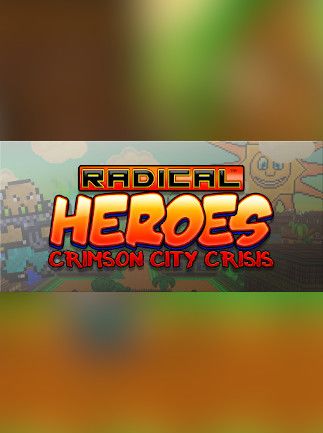 Radical Heroes: Crimson City Crisis Steam Key GLOBAL – Titelbild
