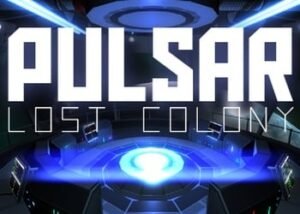 PULSAR Lost Colony Steam Global