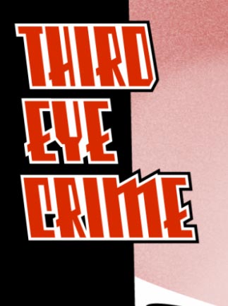 Third Eye Crime Steam Key GLOBAL – Titelbild