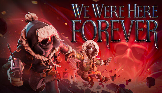 We Were Here Forever (PC) – Steam Key – GLOBAL – Galeriebild 1