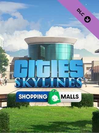 Cities: Skylines – Content Creator Pack: Shopping Malls (PC) – Steam Key – GLOBAL – Titelbild