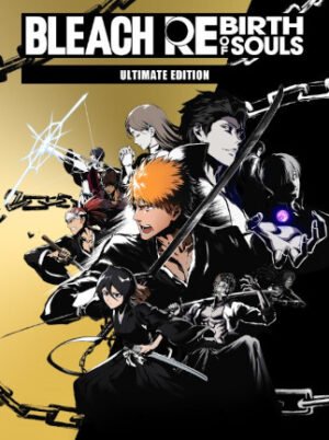 BLEACH Rebirth of Souls | Ultimate Edition (PC) - Steam Key - EU