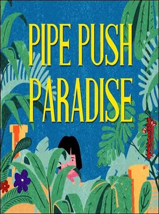 Pipe Push Paradise Steam Key GLOBAL – Titelbild