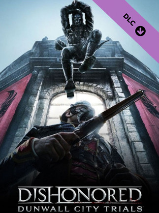 Dishonored: Dunwall City Trials (PC) – Steam Key – GLOBAL – Titelbild