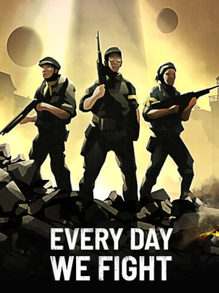 Every Day We Fight (PC) – Steam Key ROW – Titelbild