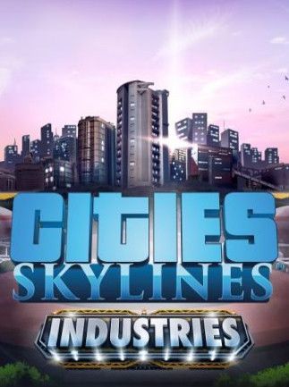 Cities: Skylines – Industries Plus Steam Key – EUROPE – Titelbild