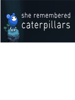 She Remembered Caterpillars Steam Key - EUROPE