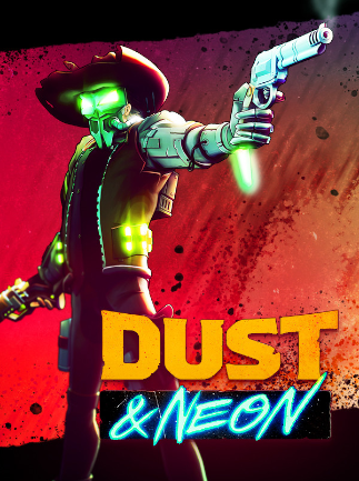Dust & Neon (PC) – Steam Key – GLOBAL – Titelbild
