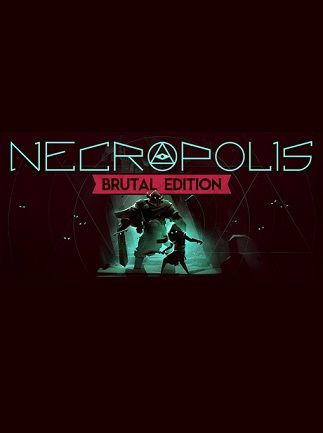 NECROPOLIS: BRUTAL EDITION Steam Key GLOBAL – Titelbild