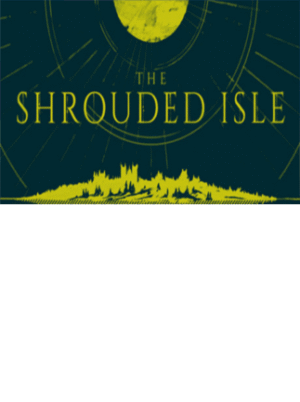 The Shrouded Isle Steam Key GLOBAL